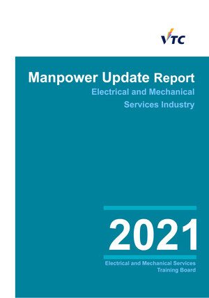 Electrical and Mechanical Services Industry - 2021 Manpower Update Report  Image