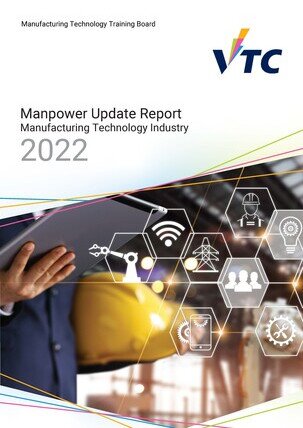 Manufacturing Technology Industry - 2022 Manpower Update Report