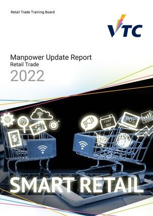 Retail Trade - 2022 Manpower Update Report