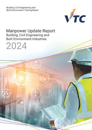 Building, Civil Engineering and Built Environment Industry - 2024 Manpower Update Report