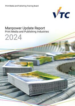 Print Media and Publishing Industries - 2024 Manpower Update Report