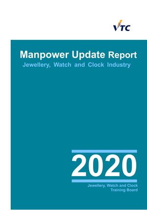 Jewellery, Watch and Clock Industry - 2020 Manpower Update Report  Image
