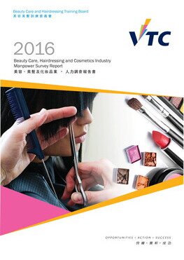 Beauty Care and Hairdressing Industry - 2016 Manpower Survey Report