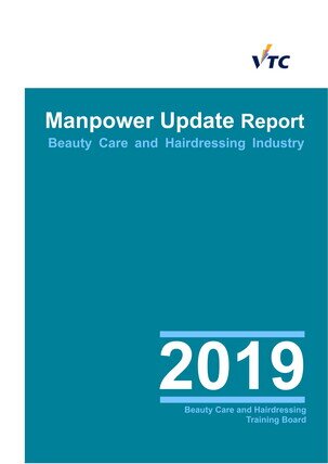 Beauty Care and Hairdressing Industry - 2019 Manpower Update Report