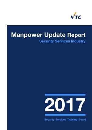 Security Services Industry - 2017 Manpower Update Report 