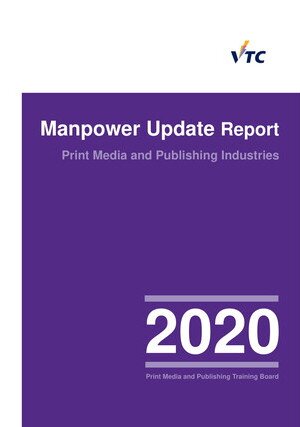 Print Media and Publishing Industries - 2020 Manpower Update Report  Image