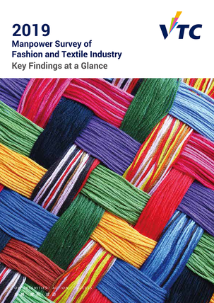 Fashion and Textile Industry - 2019 Manpower Survey - Key Findings at a Glance